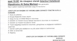 JOKEYLER DAYANIŞMA VE YARDIMLAŞMA DERNEĞİ SAYIN ÜYELERİNE DUYURULUR