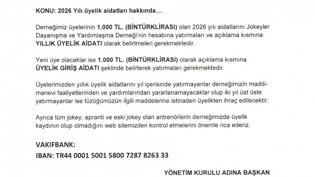 2026 Yılı üyelik aidatları hakkında…