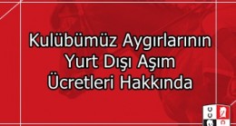 Kulübümüz Aygırlarının Yurt Dışı Aşım Ücretleri Hakkında