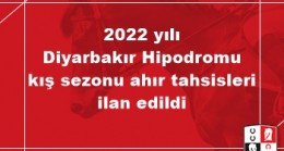 2022 yılı Diyarbakır Hipodromu kış sezonu ahır tahsisleri ilan edildi