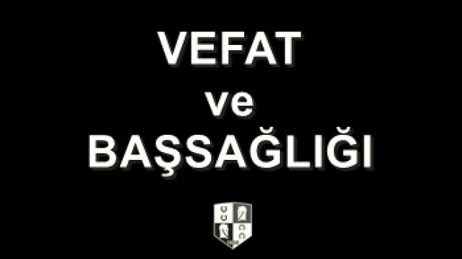 Vefat ve Başsağlığı