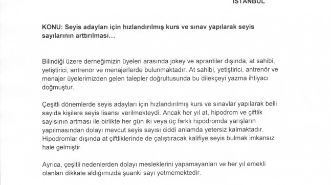 Seyis adayları için hızlandırılmış kurs ve sınav yapılarak seyis sayılarının arttırılması…