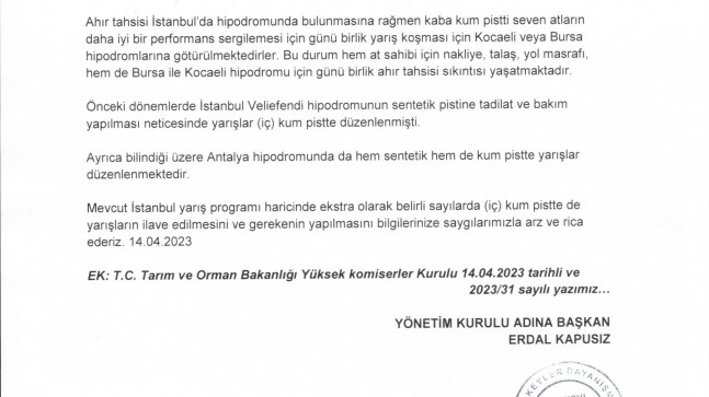 İstanbul yarış programlarına (iç) kum pist yarışları ilave edilmesi hakkında…