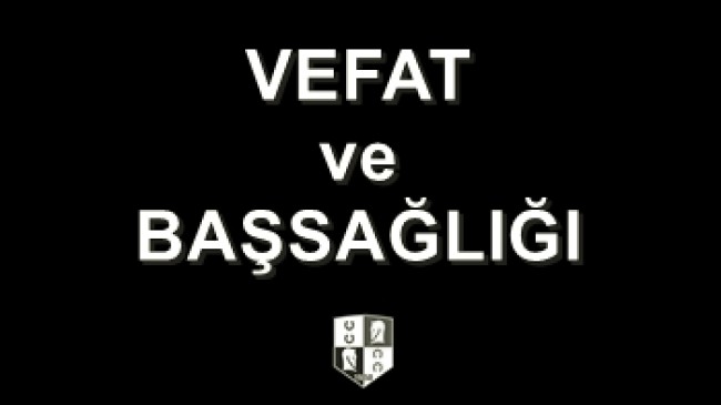 Vefat ve Başsağlığı
